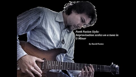 Improvisation Scales Funk Fusion Style in G Minor