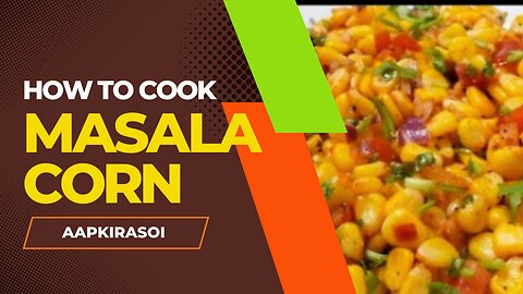 Masala Corn Sweet Corn Chaat Sweet Corn Recipe | Veg Feast