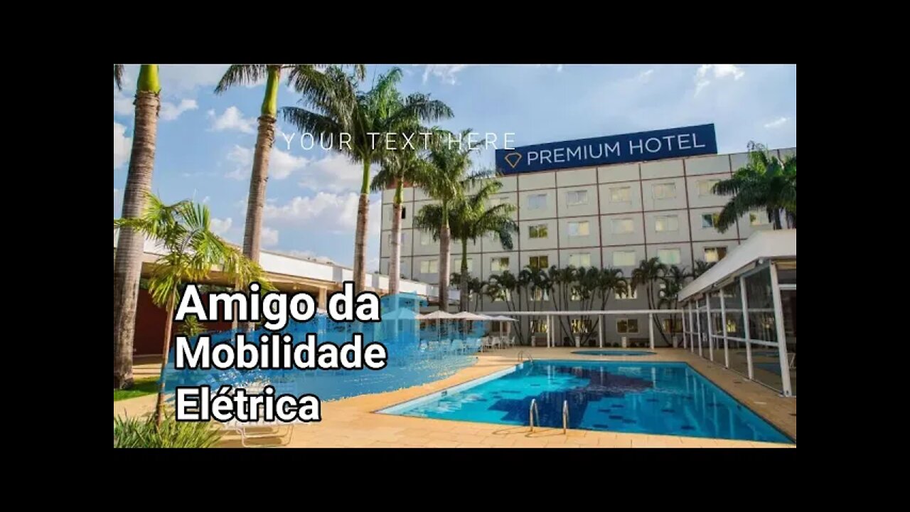 Hotel Premium Campinas - Amigo da Mobilidade Elétrica