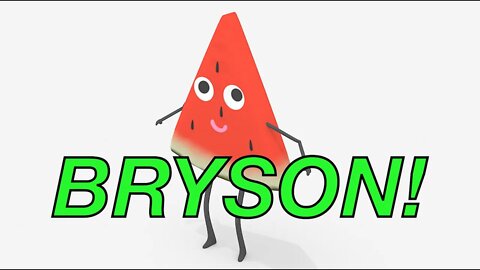 Happy Birthday BRYSON! - WATERMELON Birthday Song