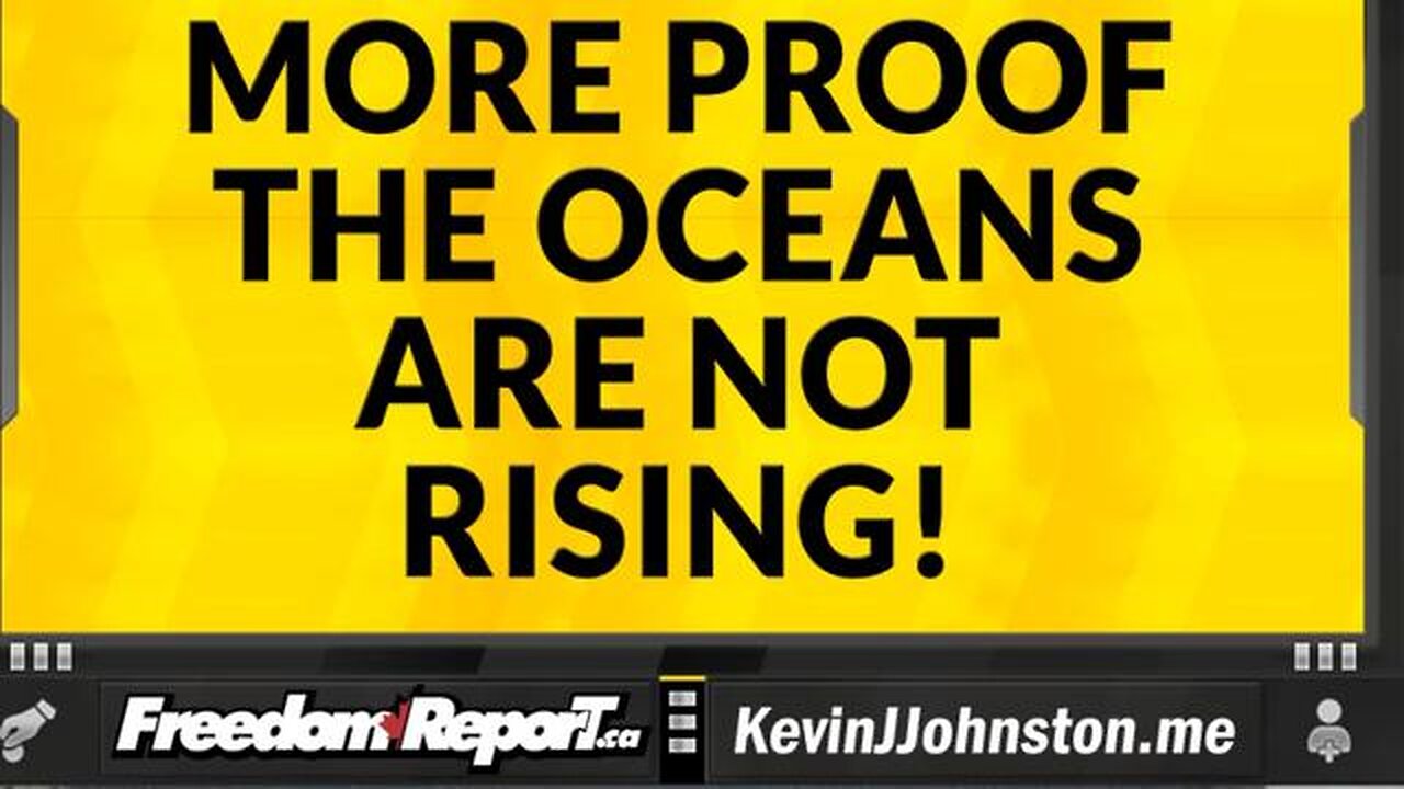 More Proof That The Oceans Are Not Rising And WILL NOT RISE