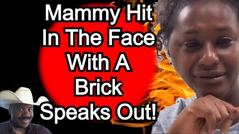 Don't protect (BLATT) Women!!!! Woman Hit in Face with Brick!