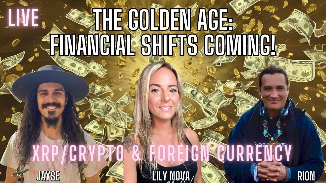 HUGE Financial Shifts Coming! Financial Forecast, XRP + Crypto with Jayse & Rion Team Light