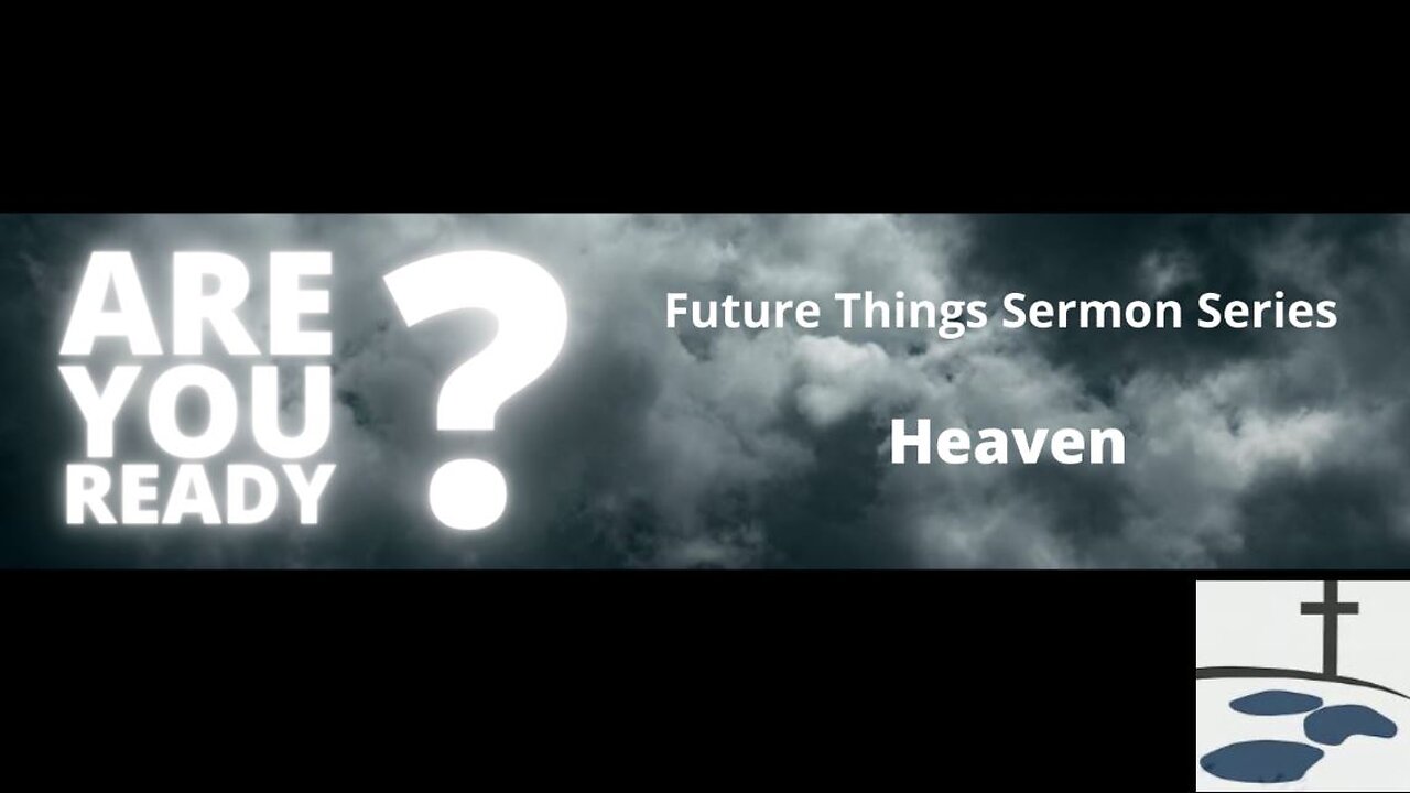 Future things: Heaven