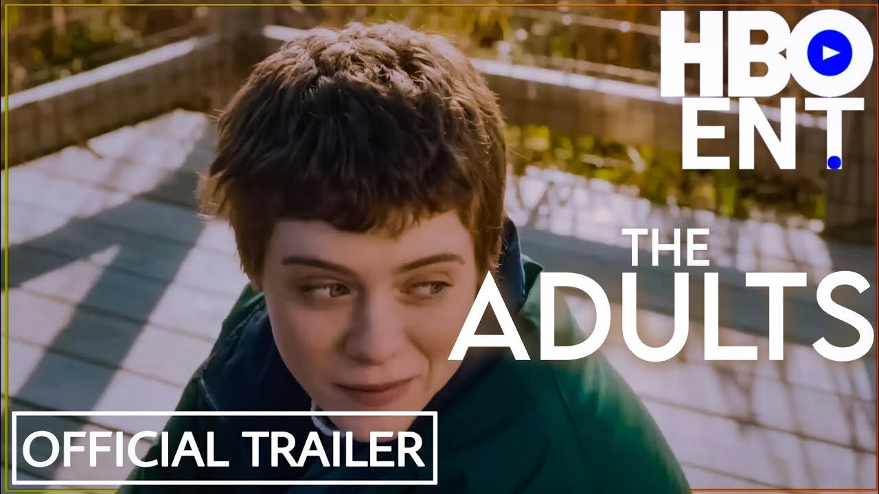 The Adults Official Trailer