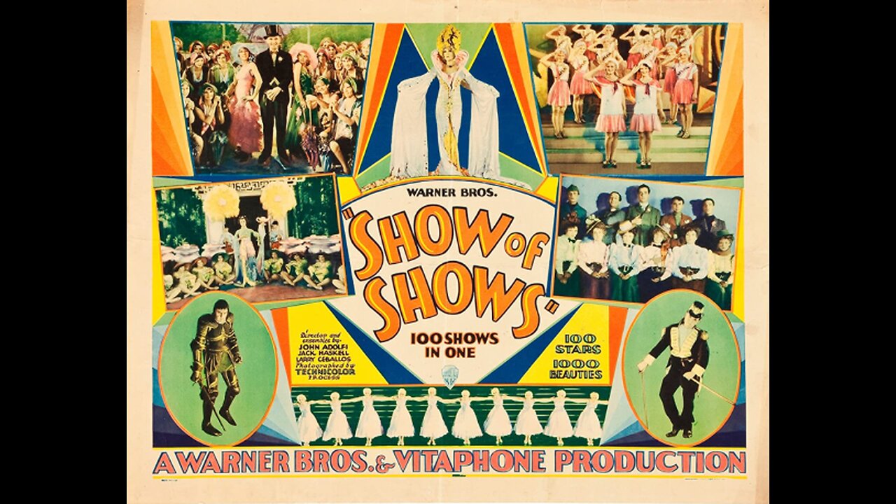 "Show of Shows" (28November1929) A Warner Brothers Musical Revue