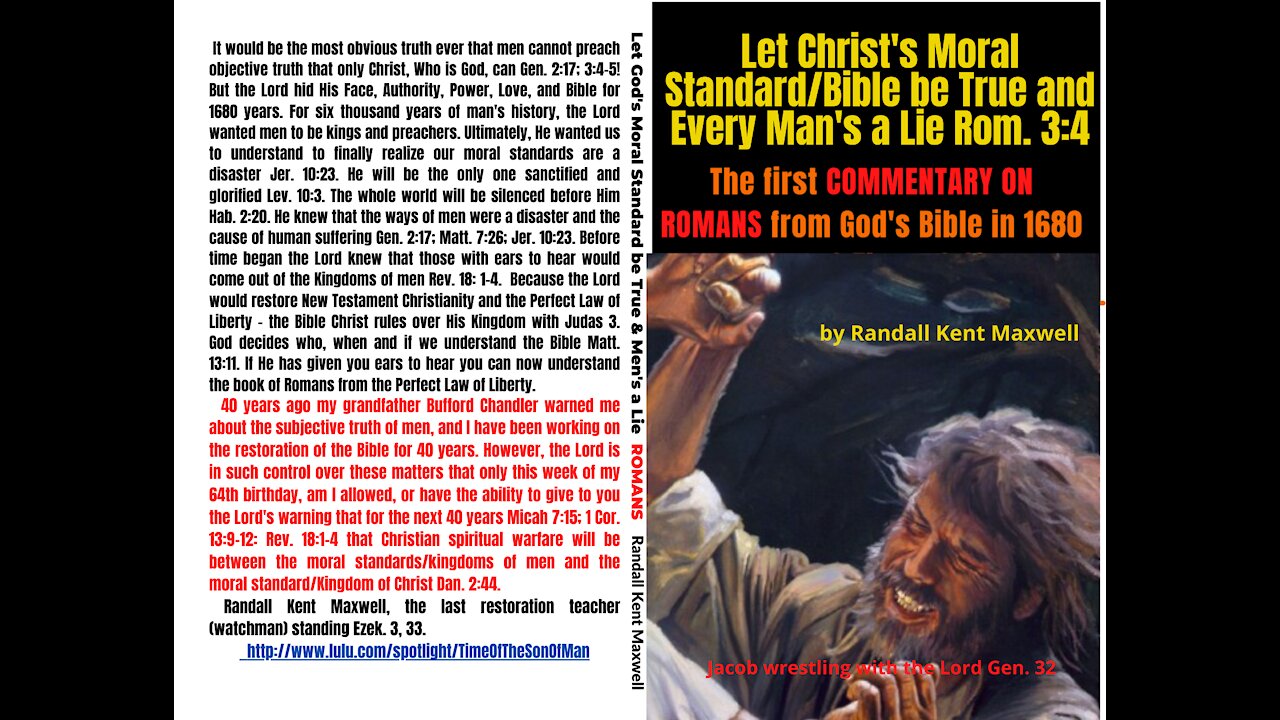 Let Christ's Moral Standard/Bible be True and Every Man's a Lie Rom. 3:4