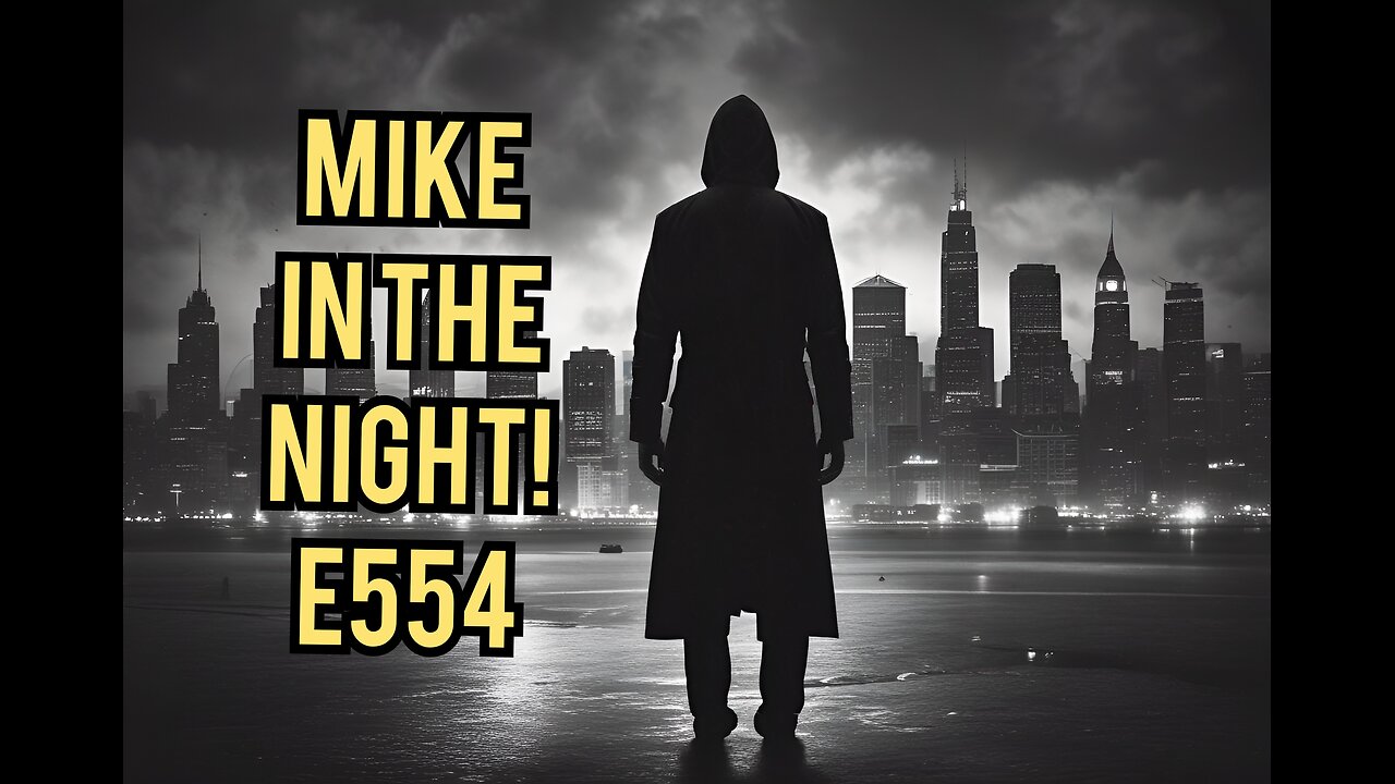 Mike in the night! E554, WW3 is here NATO to join Ukraine, Caller Explains AI Dangers, FBI questioning Americans over FB posts, Israelis Protesting Netanyahu's Replacement, Gold dust speaks of Restricted Governmental Systems, Next weeks News Today ,