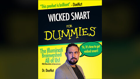 WICKED SMART FOR DUMMIES: The Secret 322 Order of the Public Schooling System [Lesson 1]