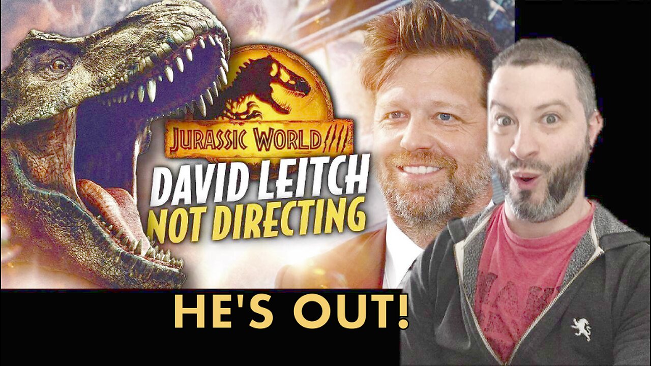 David Leitch Not Directing Next ‘Jurassic World’ Movie After Talks Fall Through