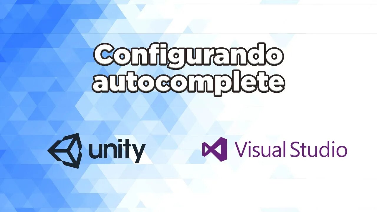 Unity - Configurando autocomplete no Visual Studio