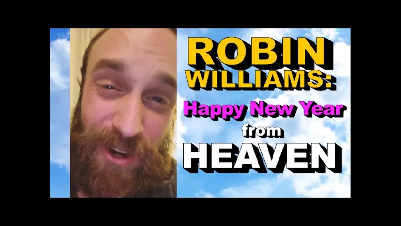 Robin Williams sends a message from HEAVEN!