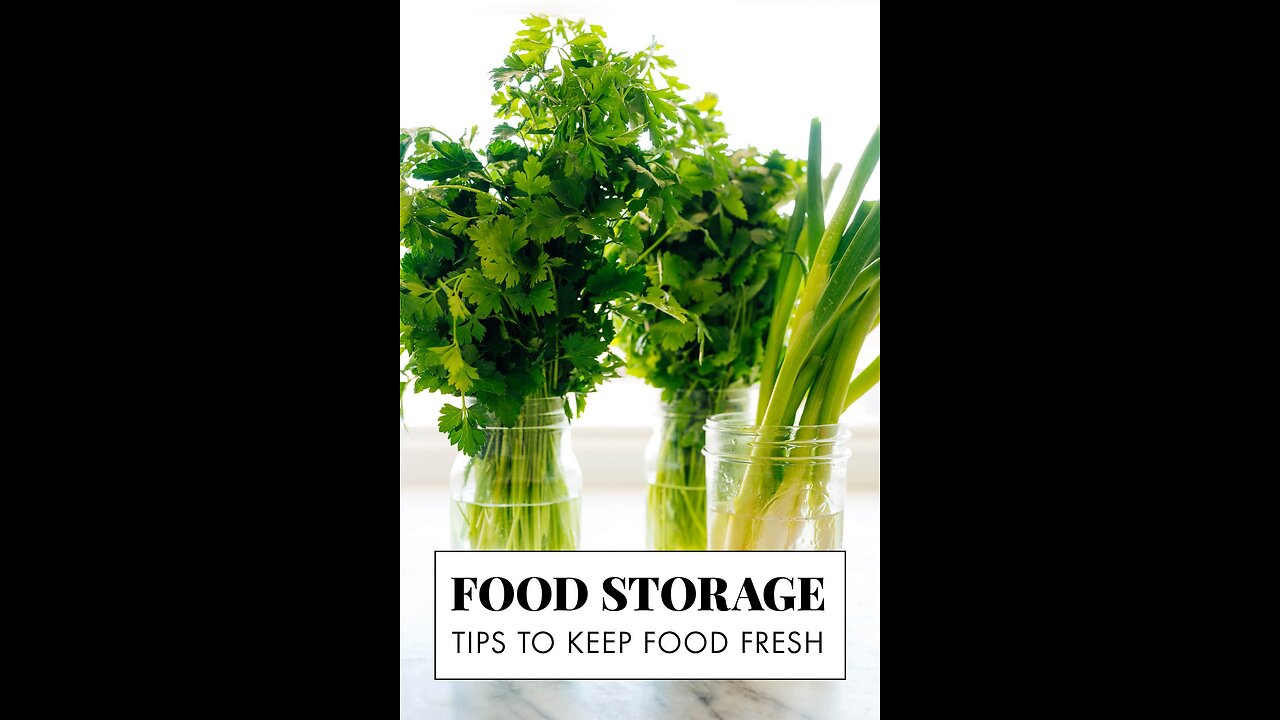 Food storage tips to keep food fresh