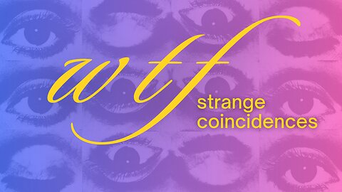 STRANGE COINCIDENCES LIVESTREAM