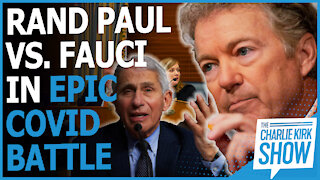 Rand Paul Vs. Fauci In Epic COVID Battle