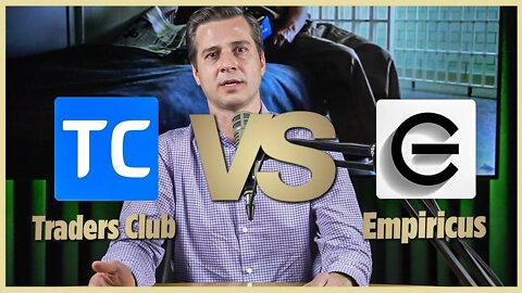 TRADERS CLUB VS EMPIRICUS