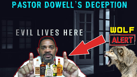 Pastor Dowell Straightway DECEPTION