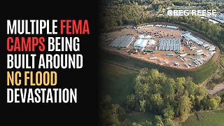 Multiple FEMA Camps Being Built Around NC Flood Devastation