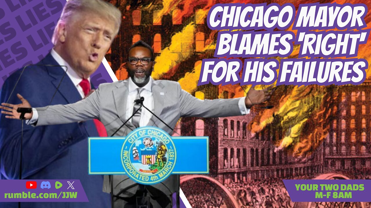 Chicago Mayor BLAMES 'Right' For His Failures | YOUR TWO DADS - Weekdays @8AM