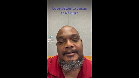 Love Letter to Jesus the Christ
