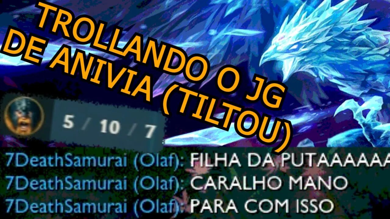 O OLAF FICOU MUITO PUTO | TROLLANDO NO LOL #1