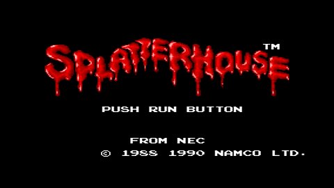 Splatterhouse - (TG-16) 1/2 - Beat 'em and Cheat 'em!