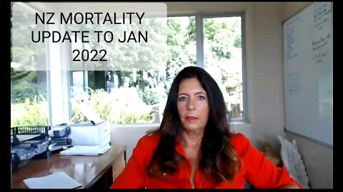 🇳🇿NZ MORTALITY UPDATE TO JANUARY 2022