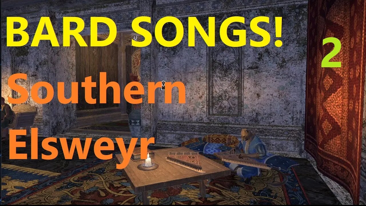 ESO Songs! - Southern Elsweyr (Bard Music Part 2) Elder Scrolls Online Soundtrack