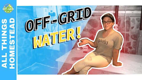 Off Grid Gravity Fed Water System Tour - Explained With Kimberly // Homestead Life