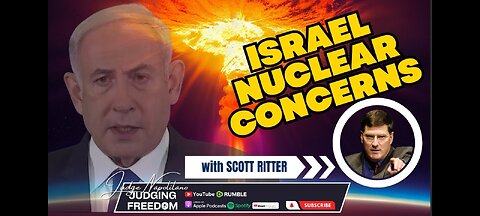 Scott Ritter: Israel threatens nuclear war