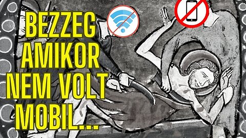 Áztunk a vérben, de legalább nem volt mobiltelefon