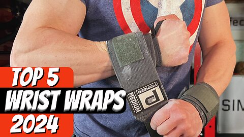 ✅ Top 5 Best Wrist Wraps {2024}