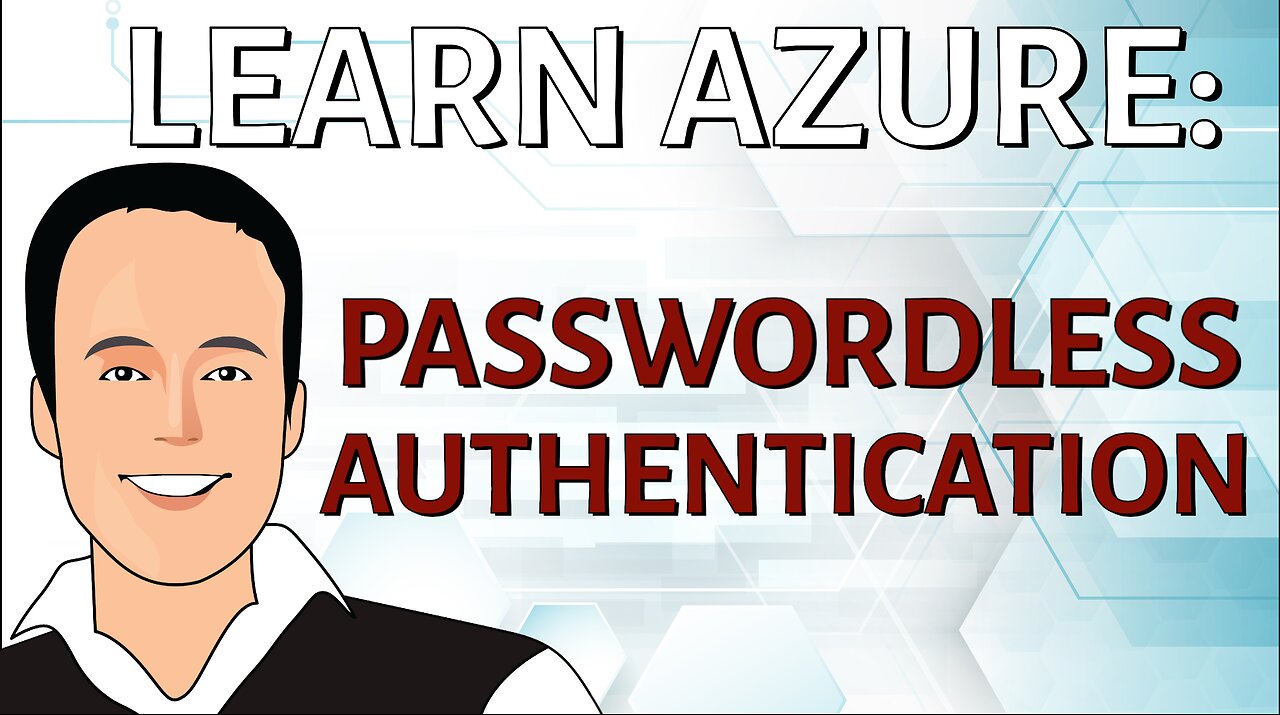 Azure Passwordless Authentication