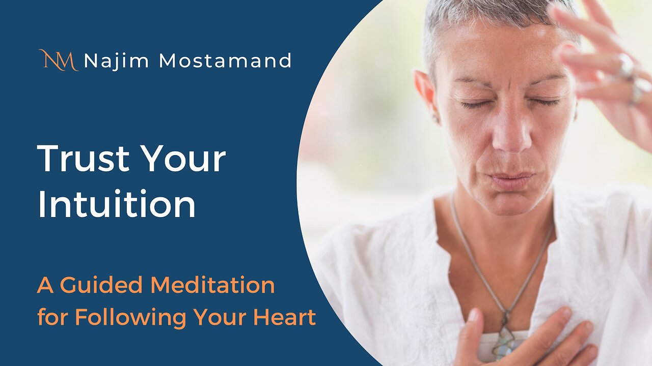 Trust Your Intuition: A Guided Meditation for Following Your Heart