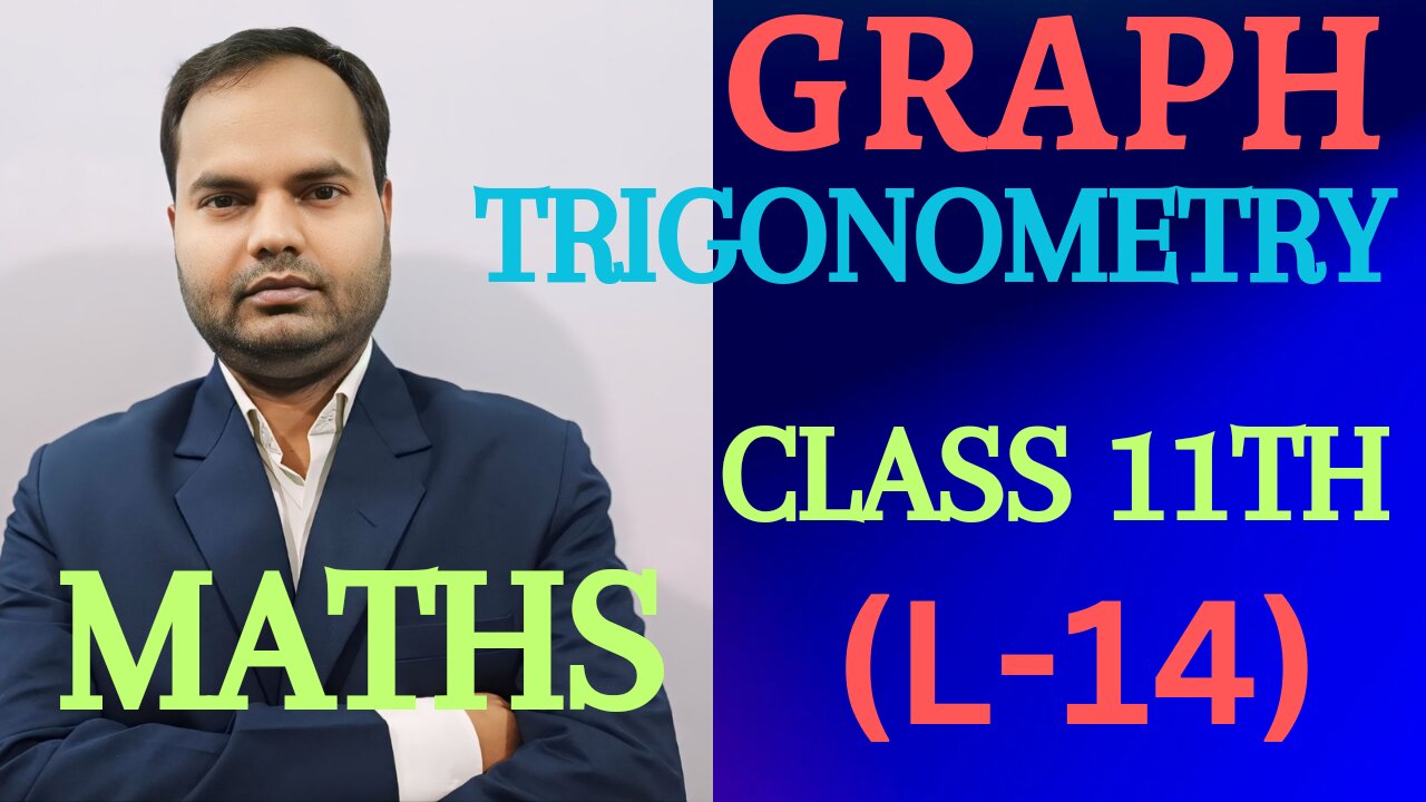 GRAPHOFTRIGONOMETRICFUNCTION CLASS 11TH (L-14)||MOST IMPORTANT QUESTION VVI