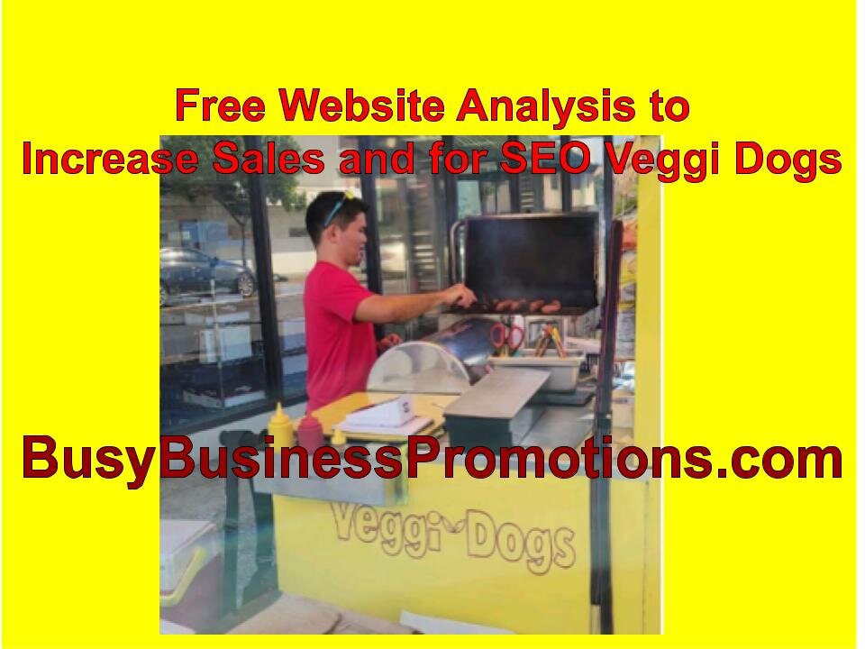 Free Website Analysis to Increase Sales and for Local SEO for Veggi Dogs Honolulu Hawaii