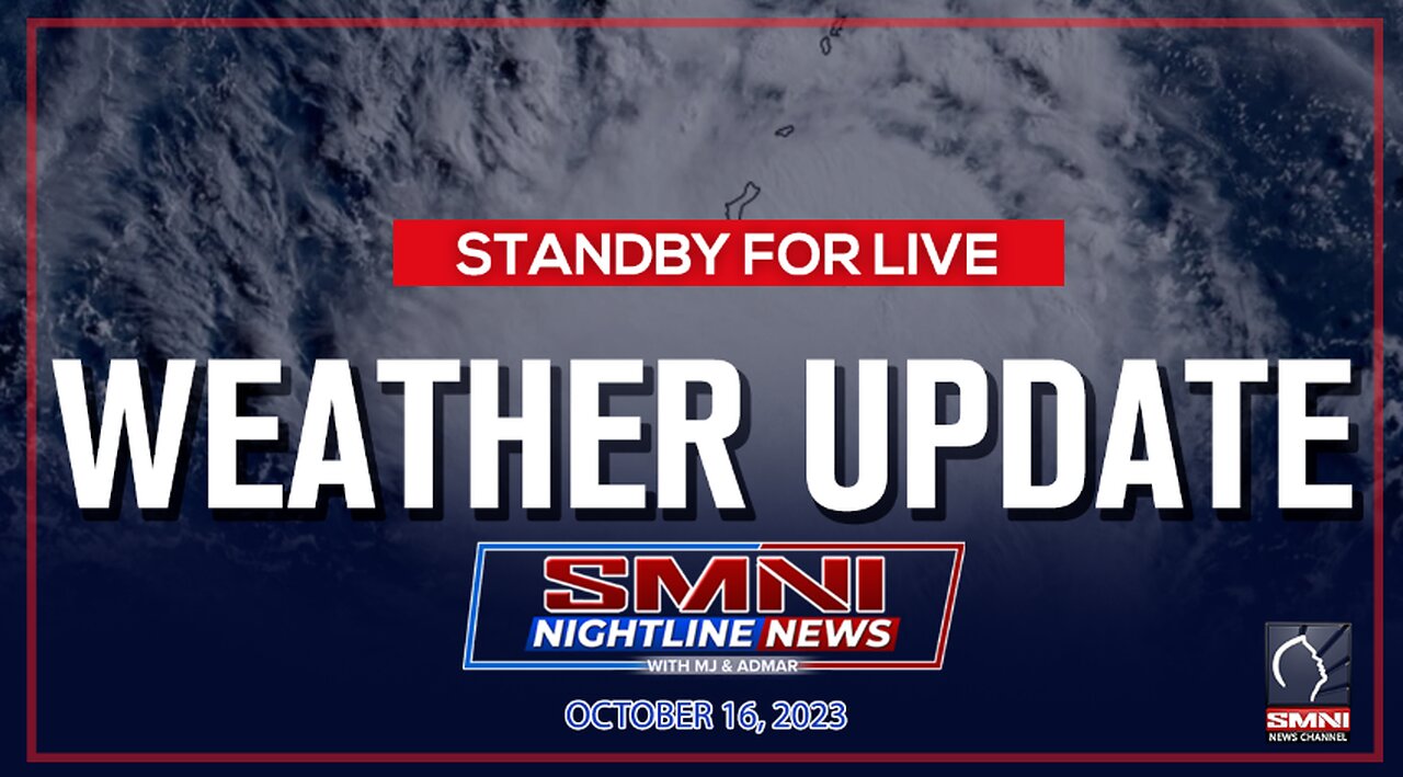 LIVE NOW: PAGASA weather update | October 16, 2023