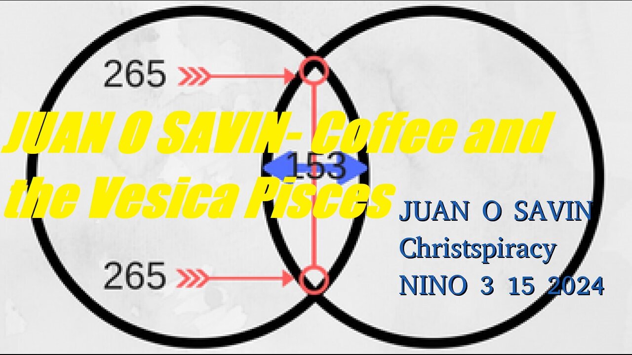 JUAN O SAVIN- Coffee and the Vesica Pisces