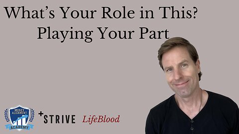 What’s Your Role in This? Playing Your Part
