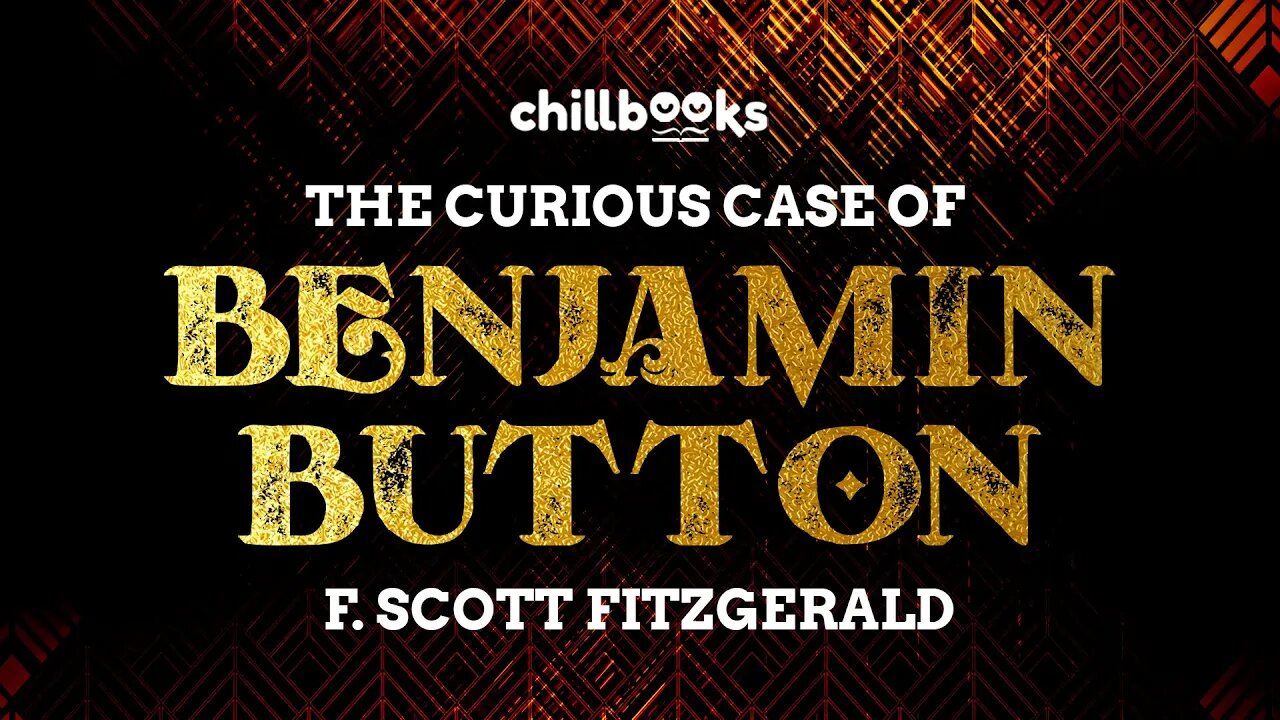 The Curious Case of Benjamin Button by F. Scott Fitzgerald | Complete Audiobook