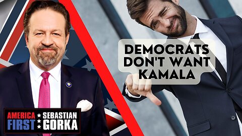 Democrats don't want Kamala. Cliff Maloney with Sebastian Gorka on AMERICA First