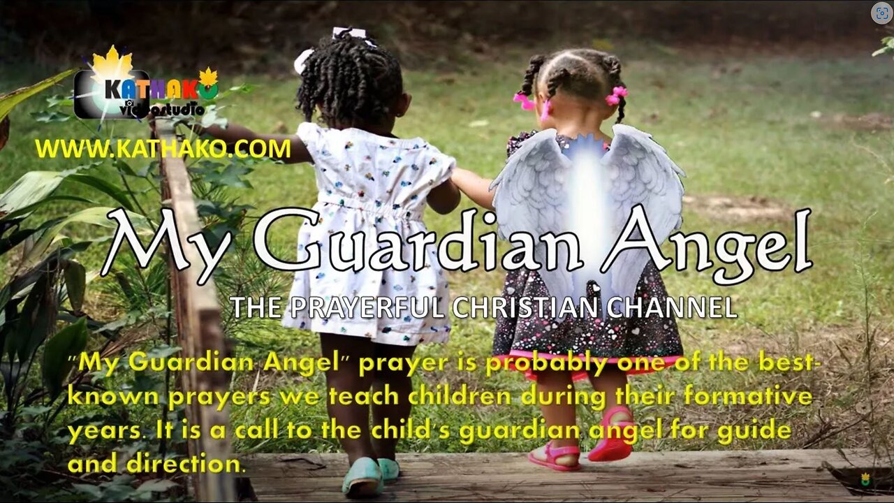 Prayer, My Guardian Angel (Girl’s Voice), children’s prayer for guidance, asking for good direction!