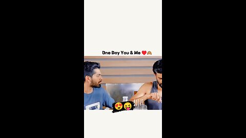 One day you and me