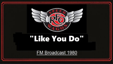 REO Speedwagon - Like You Do (Live in Lansing, Michigan 1980)