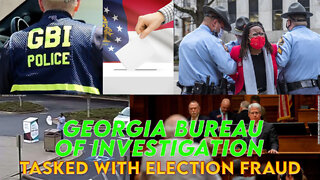 Georgia Bureau of Investigation To Investigate Election Fraud