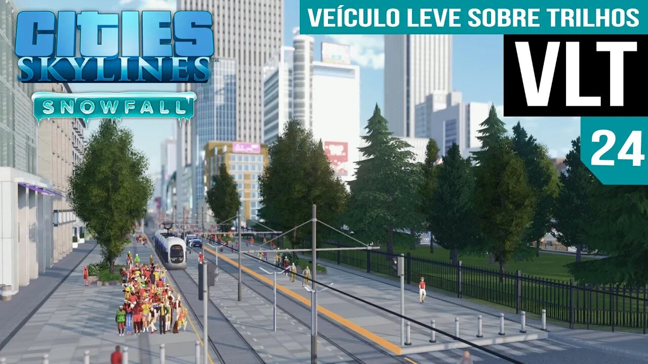 Cities: Skylines -VLT - Construção em Hyperlapse com Cinematics - Frio de Janeiro 24