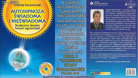 AUTOHIPNOZA, DZIAŁ X ,,ODMIENNE STANY ŚWIADOMOŚCI,, NAGRANIE NA FILMIE AUDIOBOOK- EBOOK TV INFO 2015