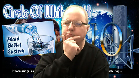 The Fluid Belief System - Do you have one?