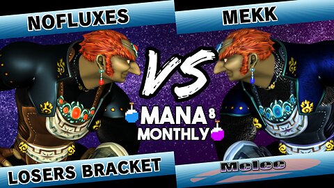 MM8 - NoFluxes (Ganon) v Mekk (Ganon)