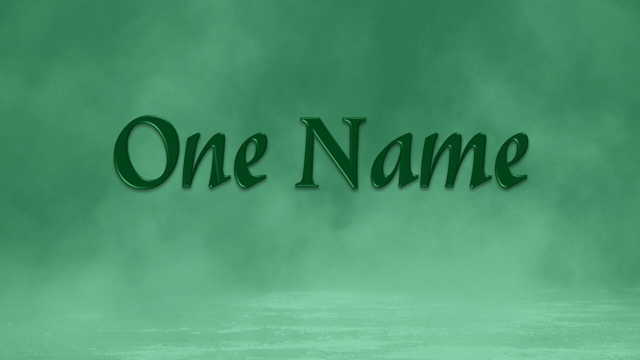 One Name